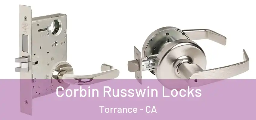  Corbin Russwin Locks Torrance - CA
